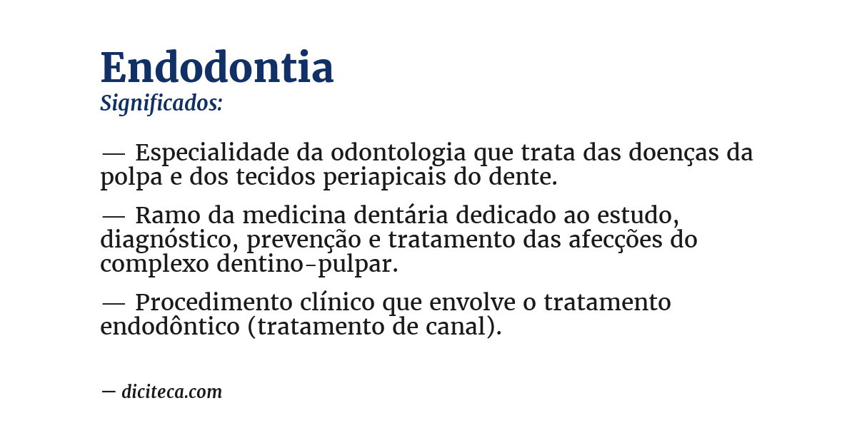 Significado de endodontia