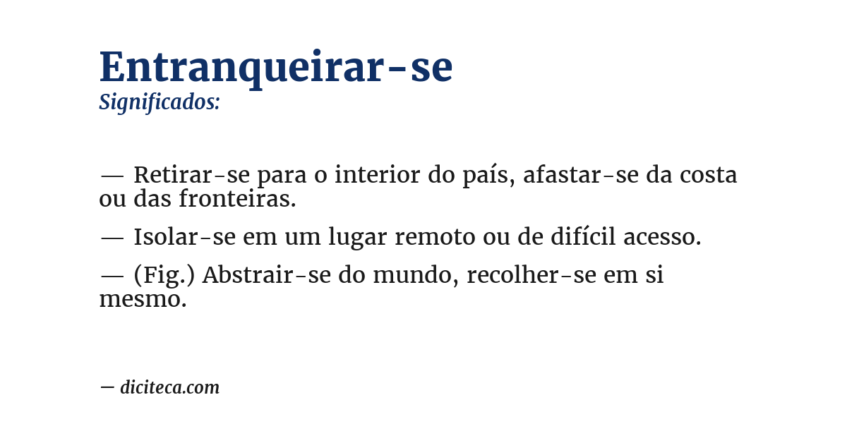 Significado de entranqueirar-se