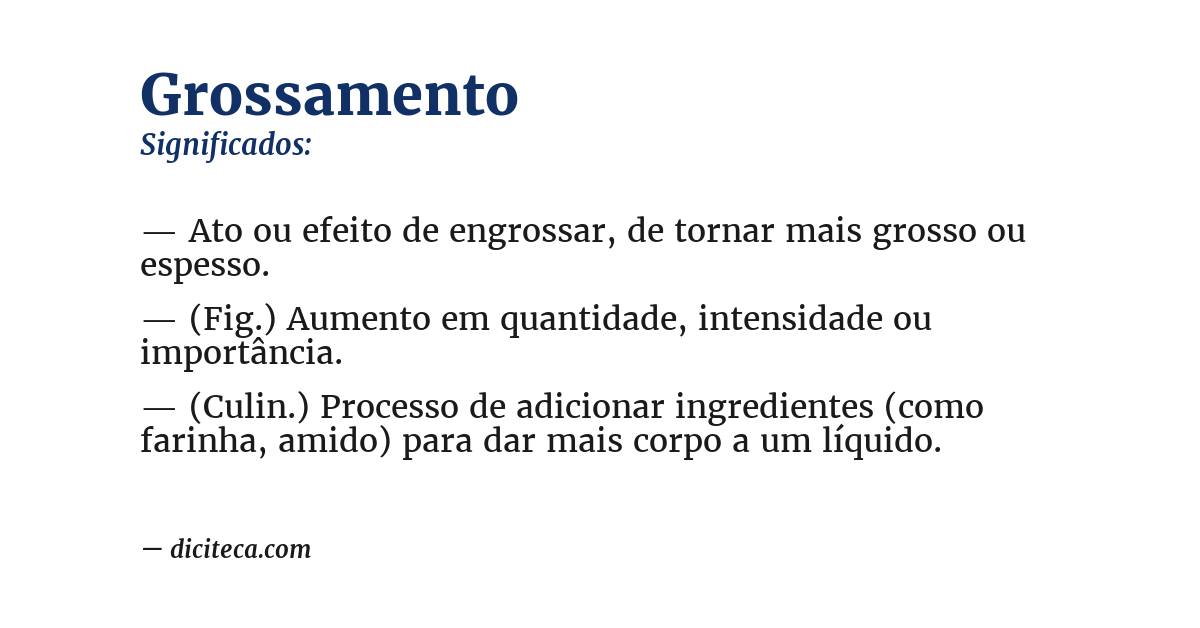 Significado de grossamento