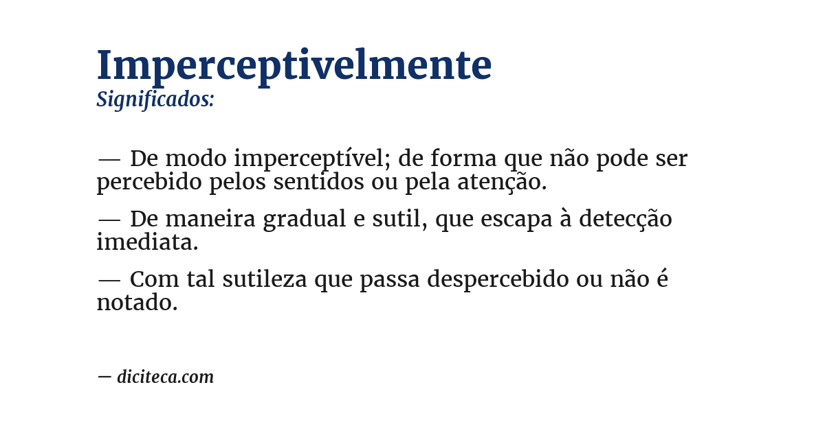 Significado de imperceptivelmente