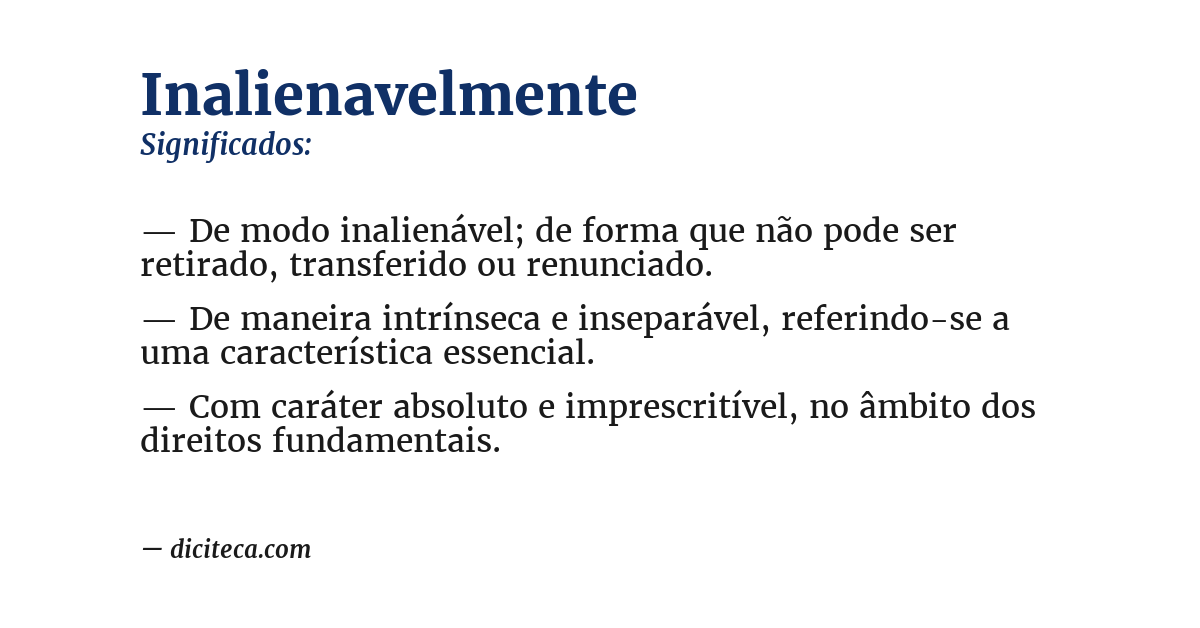 Significado de inalienavelmente