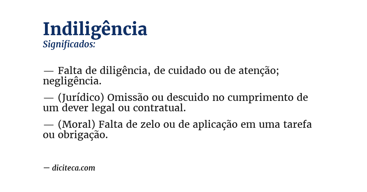 Significado de indiligência