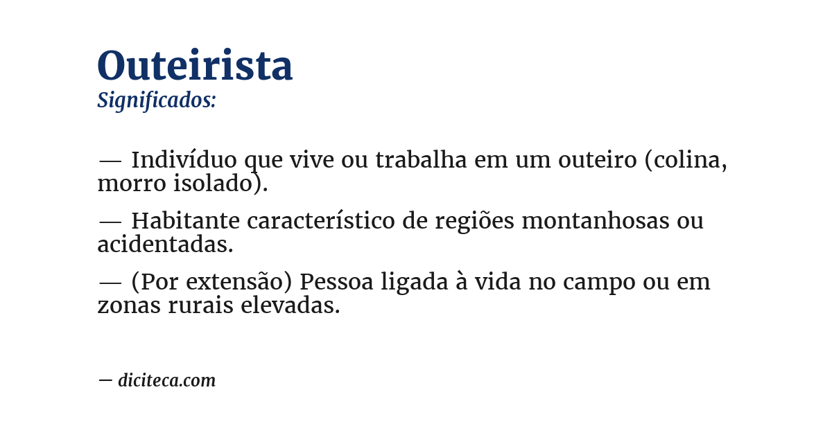 Significado de outeirista