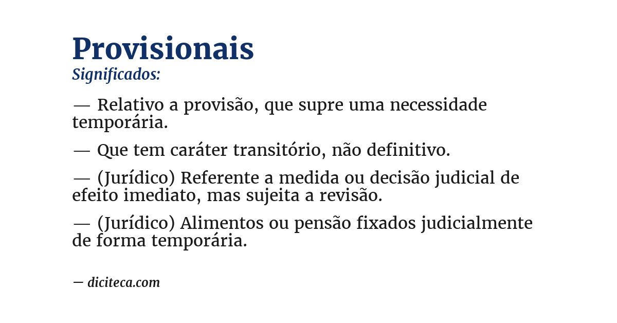 Significado de provisionais