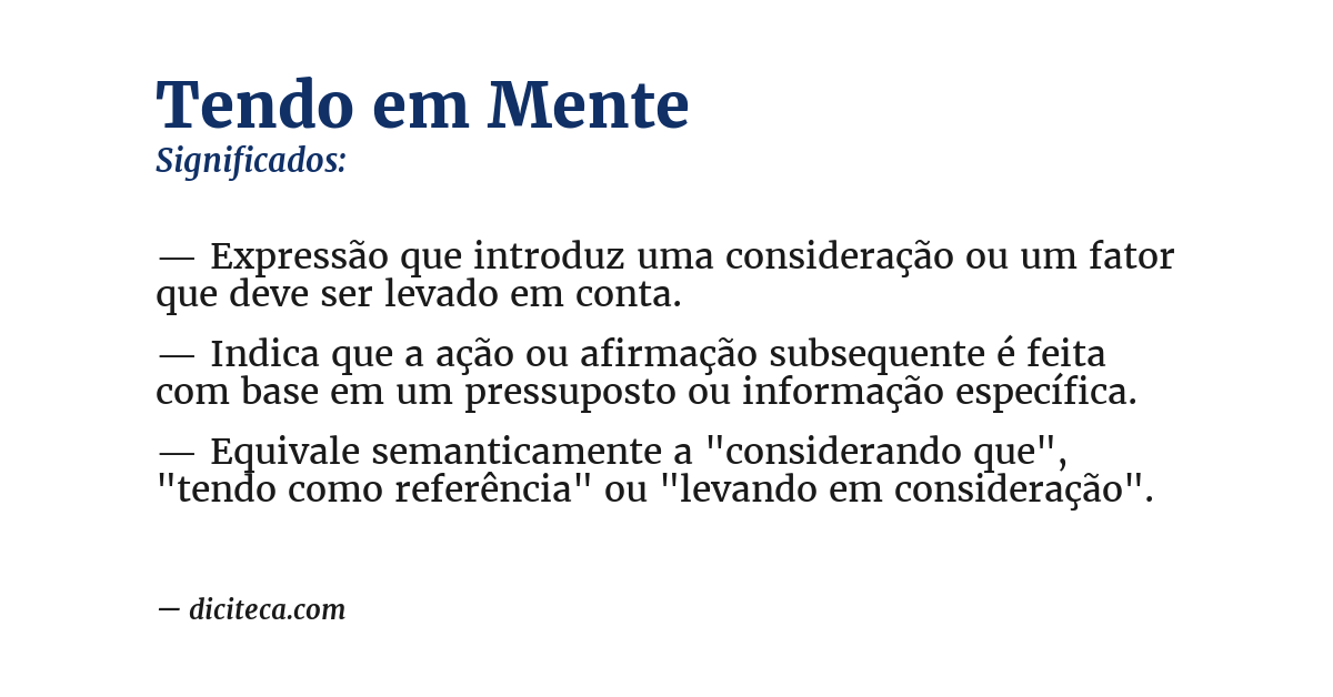 Significado de tendo em mente