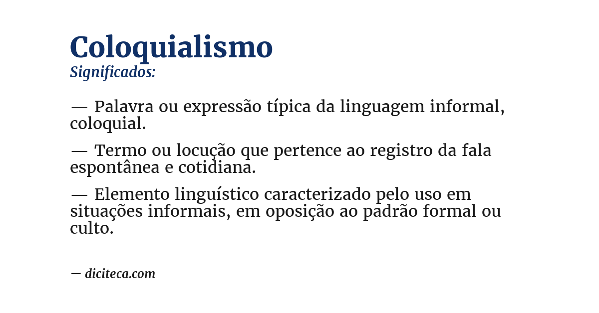 Significado de coloquialismo