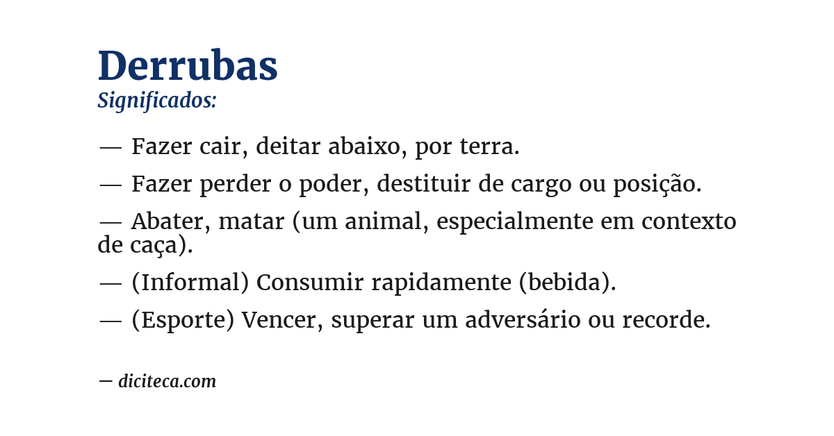 Significado de derrubas
