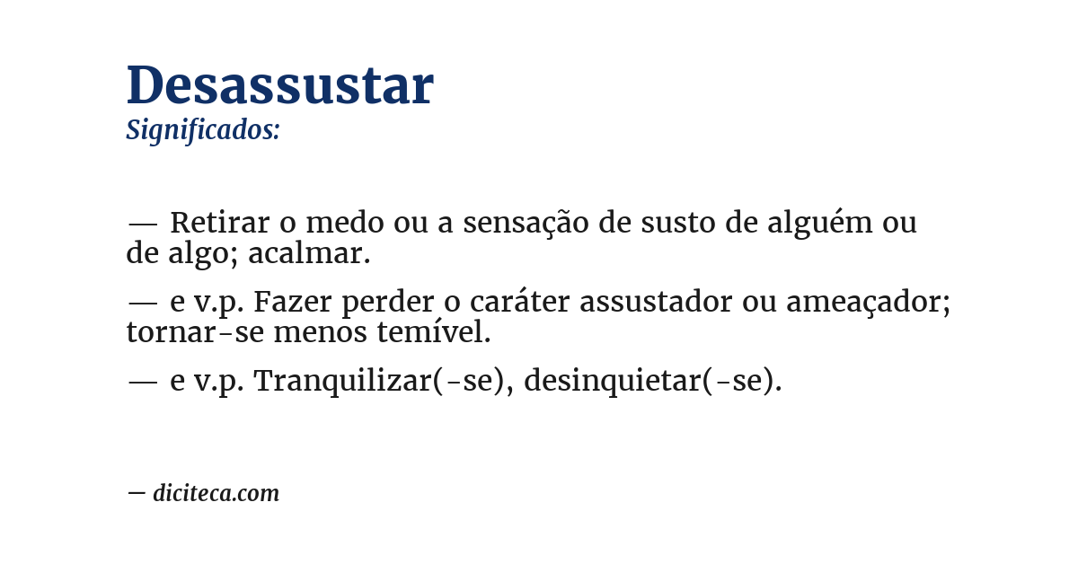 Significado de desassustar