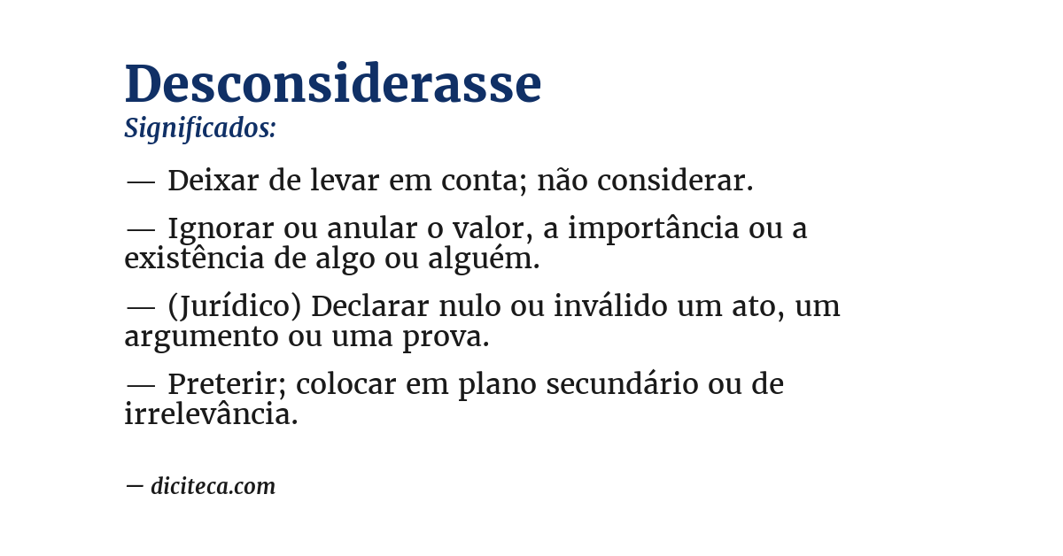 Significado de desconsiderasse