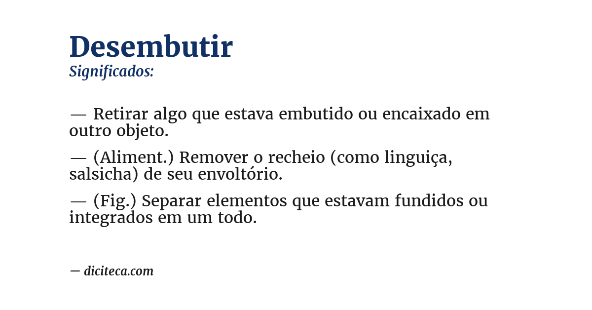 Significado de desembutir