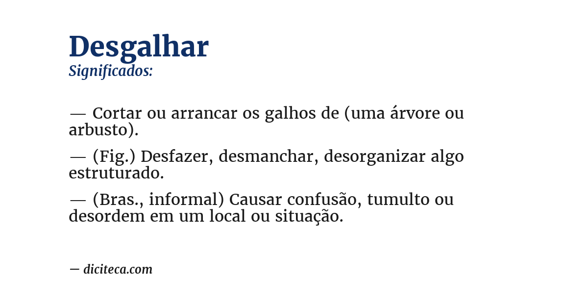 Significado de desgalhar
