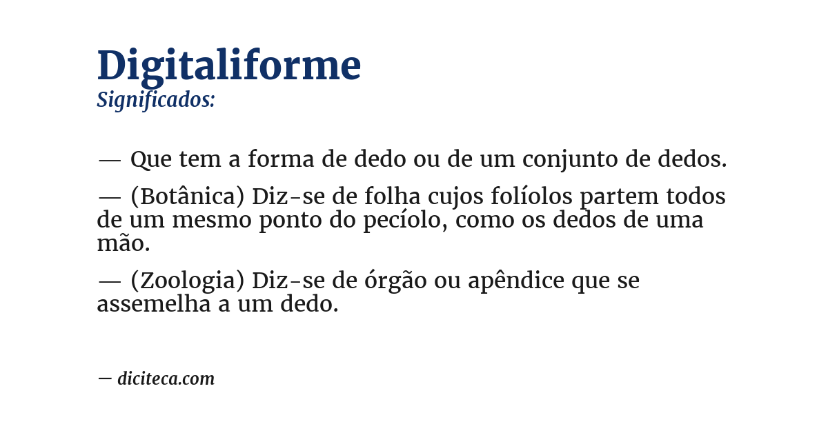 Significado de digitaliforme