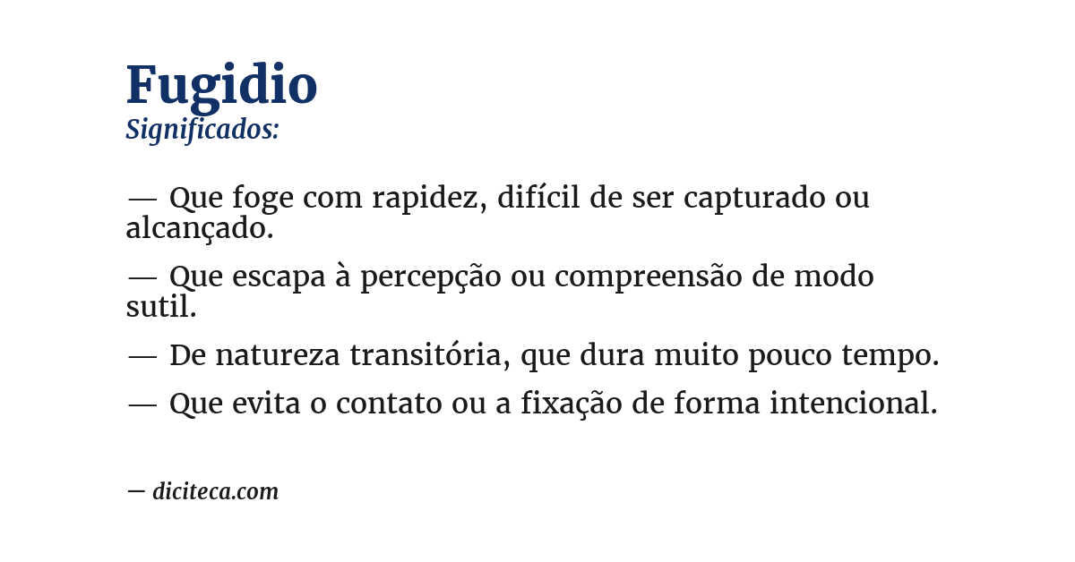 Significado de fugidio