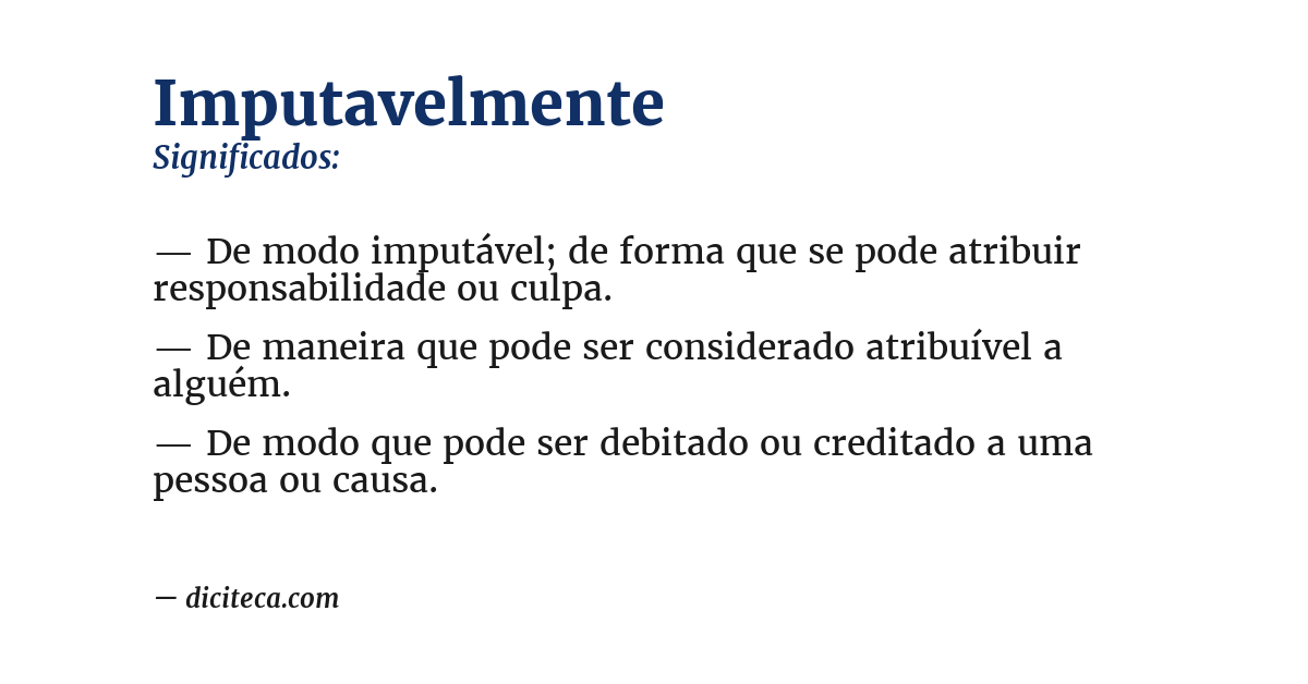 Significado de imputavelmente
