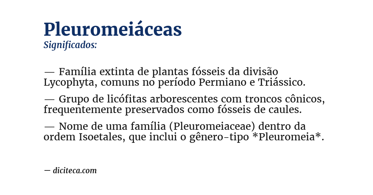Significado de pleuromeiáceas