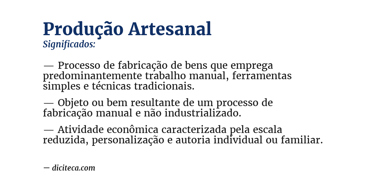 Significado de produção artesanal