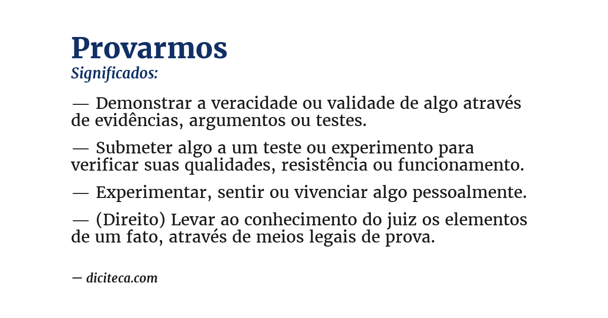 Significado de provarmos