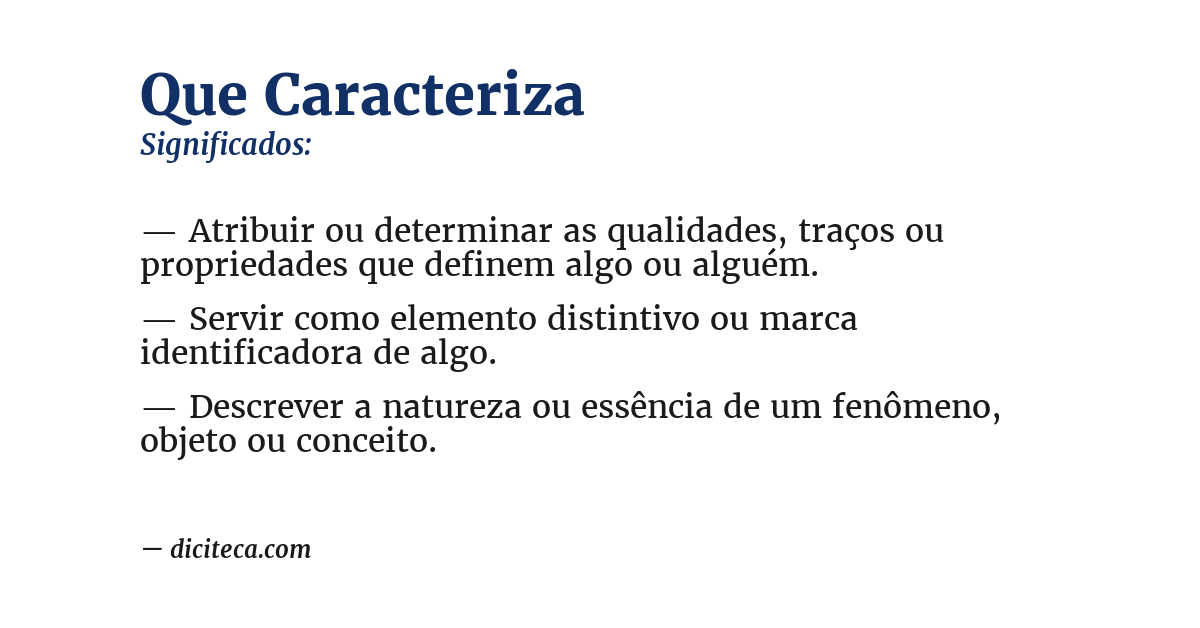 Significado de que caracteriza