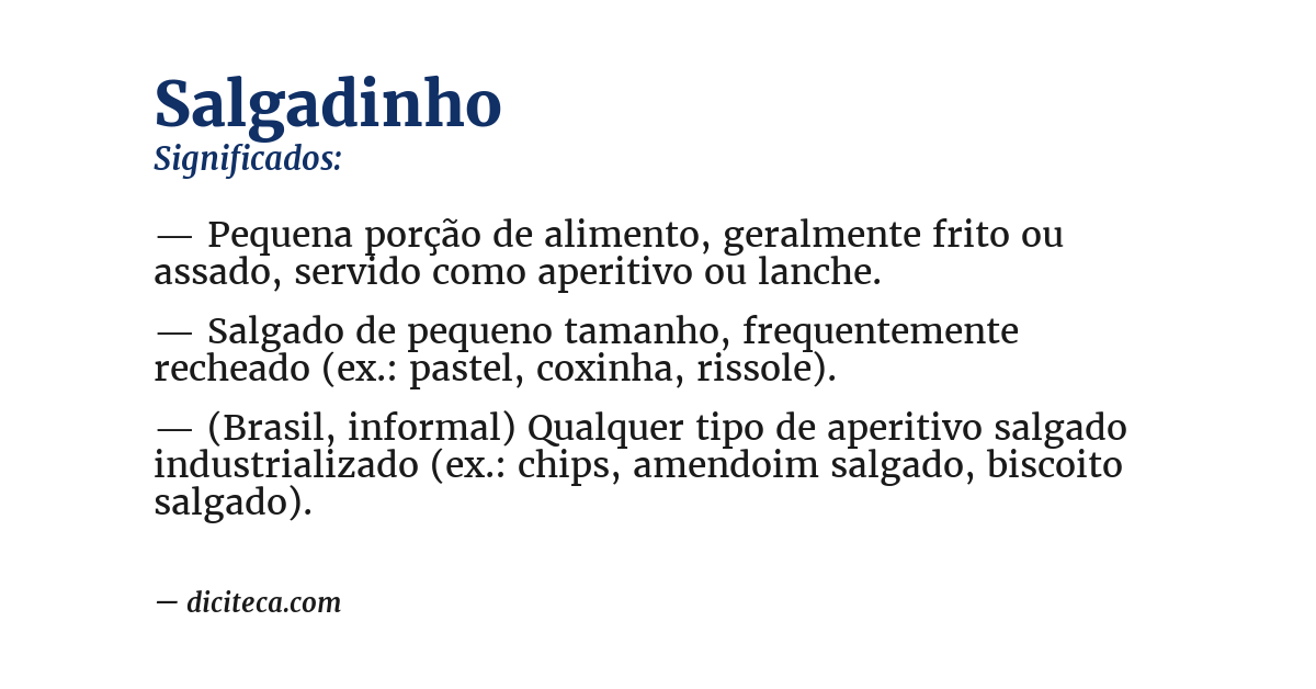 Significado de salgadinho