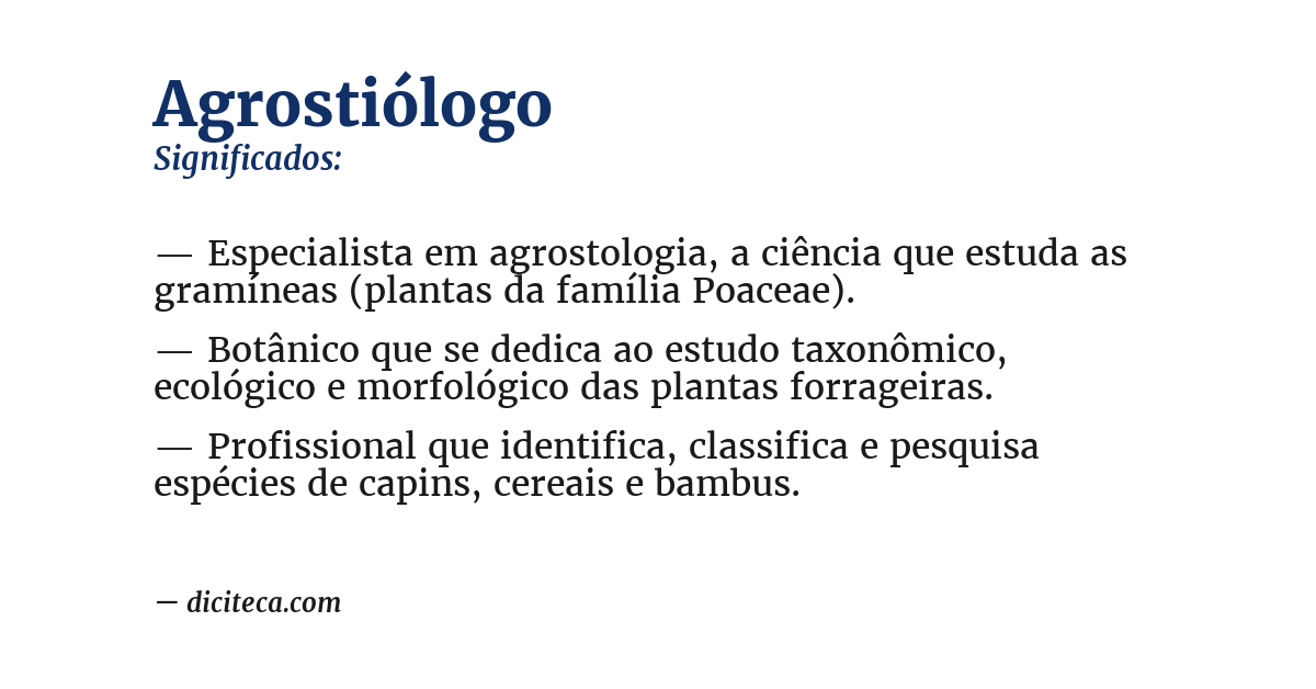 Significado de agrostiólogo