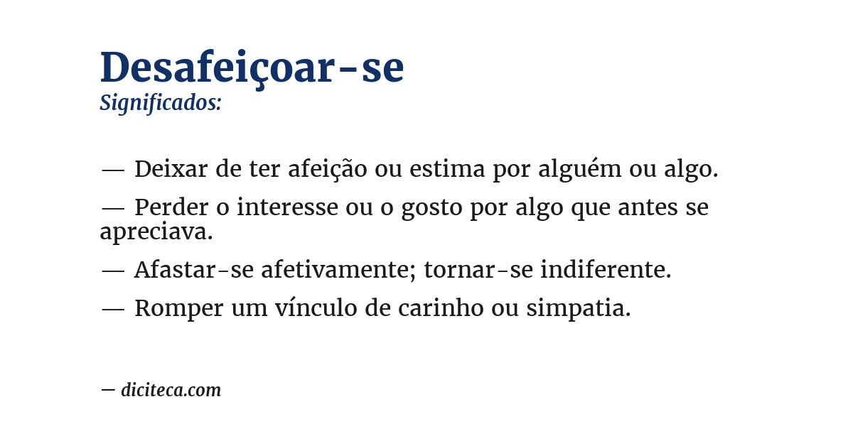 Significado de desafeiçoar-se