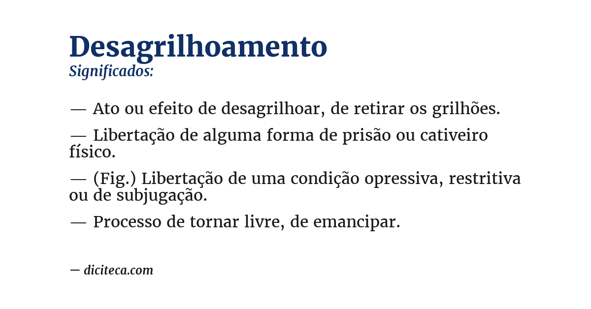Significado de desagrilhoamento