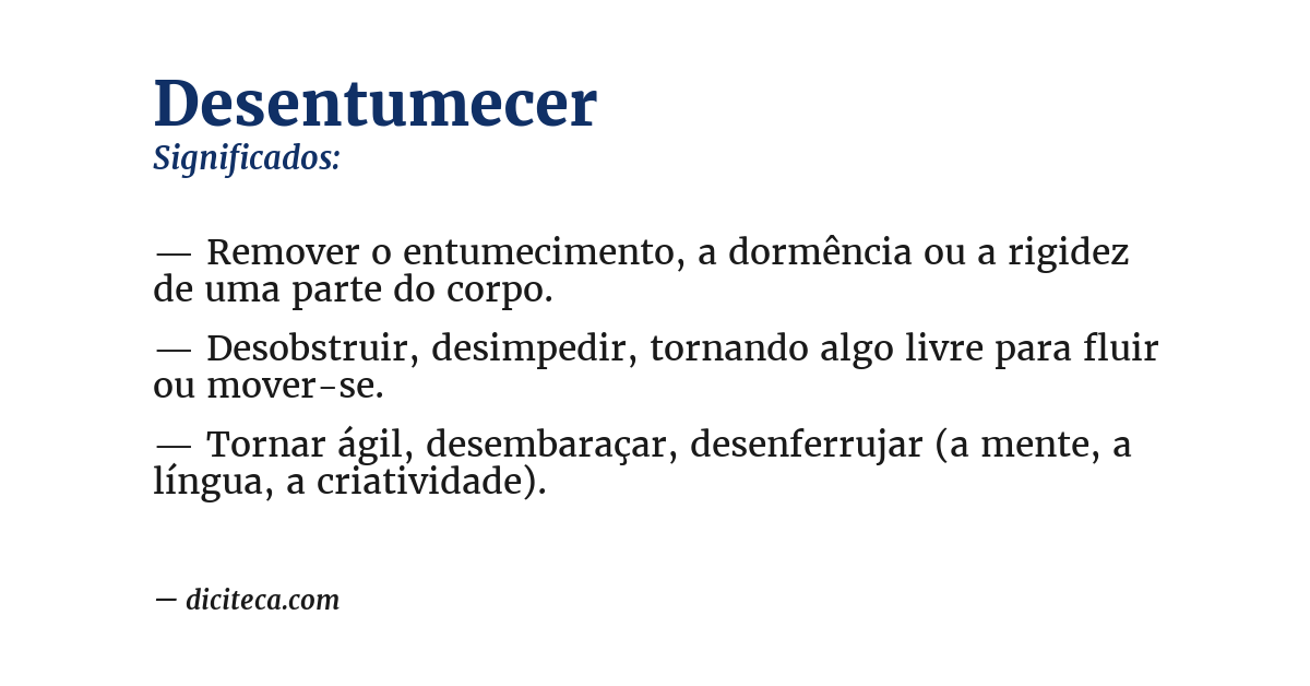 Significado de desentumecer