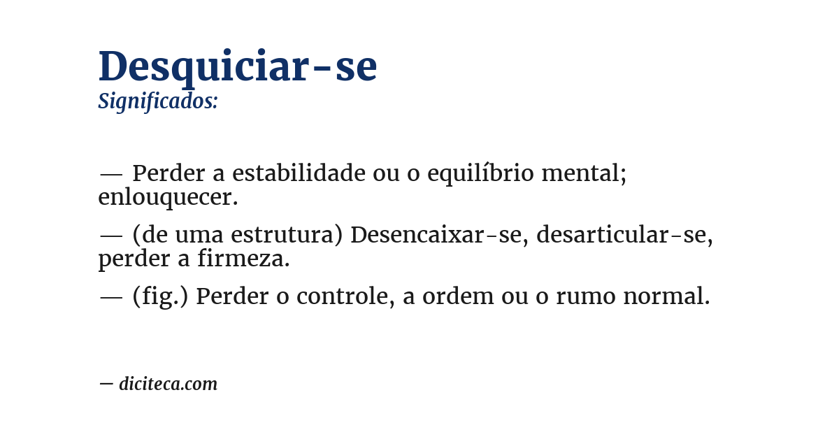 Significado de desquiciar-se