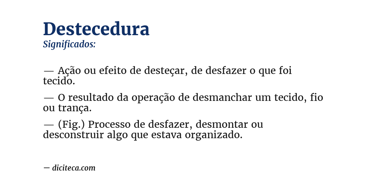 Significado de destecedura