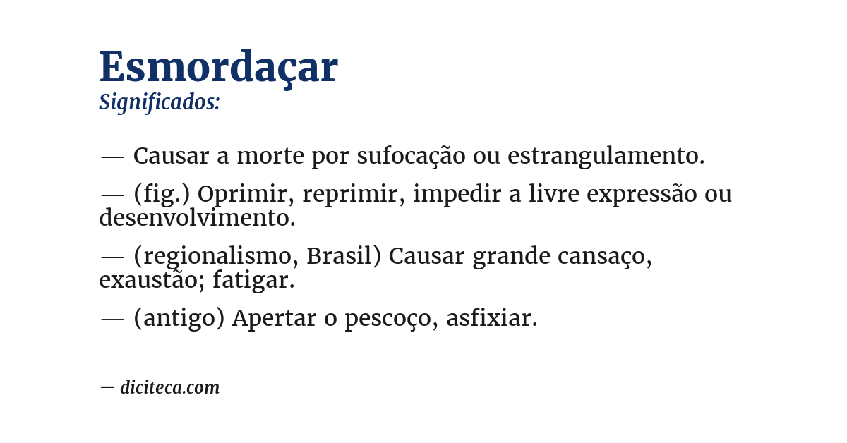 Significado de esmordaçar