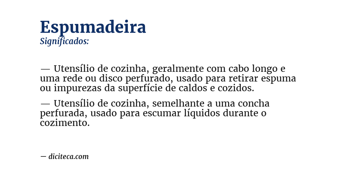 Significado de espumadeira