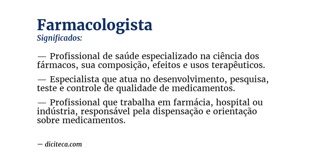 Significado de farmacologista