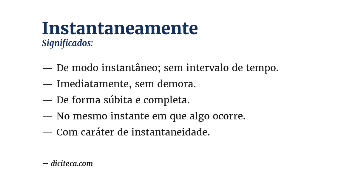 Significado de instantaneamente