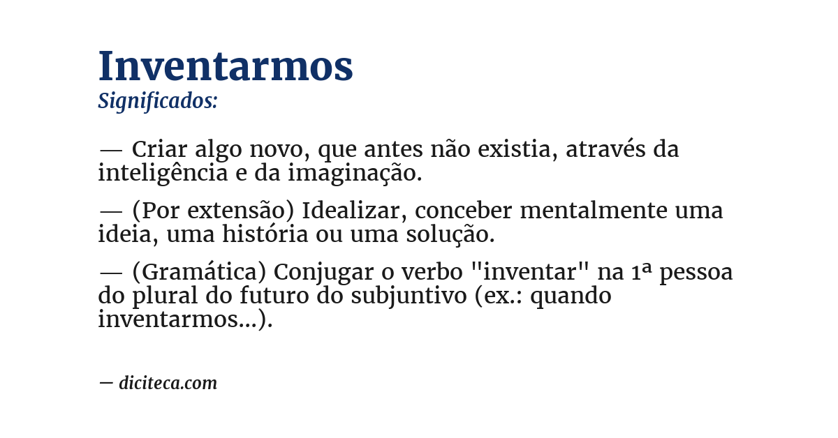 Significado de inventarmos
