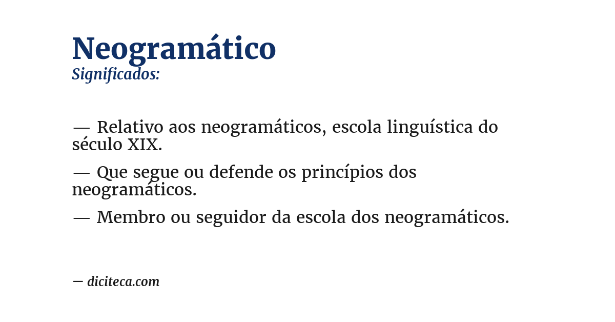 Significado de neogramático