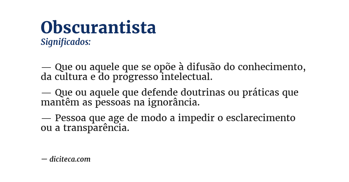 Significado de obscurantista