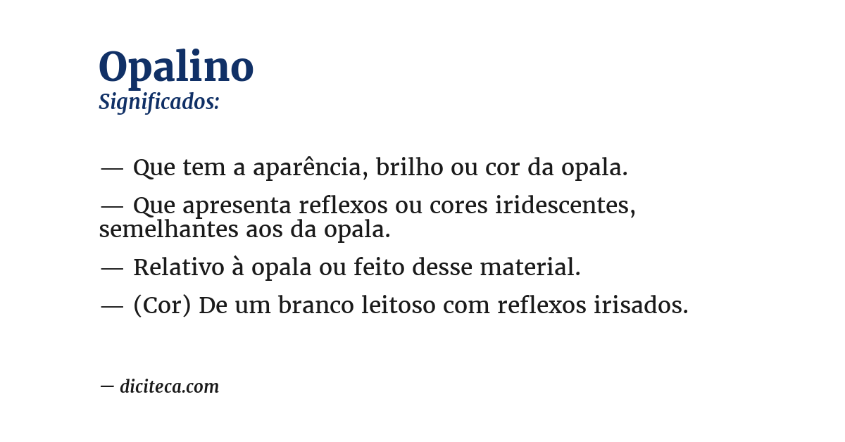 Significado de opalino