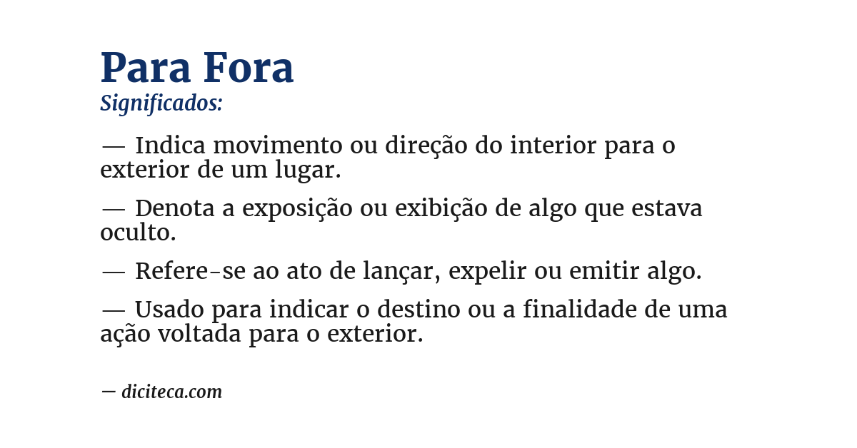 Significado de para fora