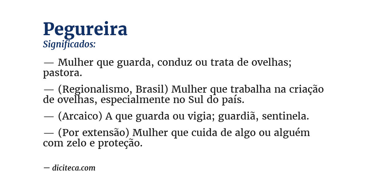 Significado de pegureira