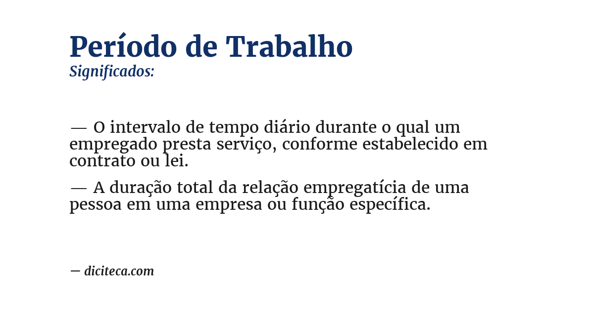Significado de período de trabalho