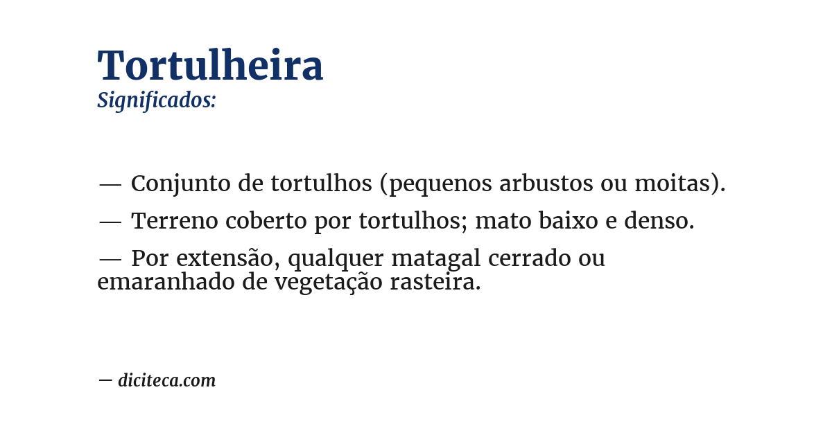 Significado de tortulheira