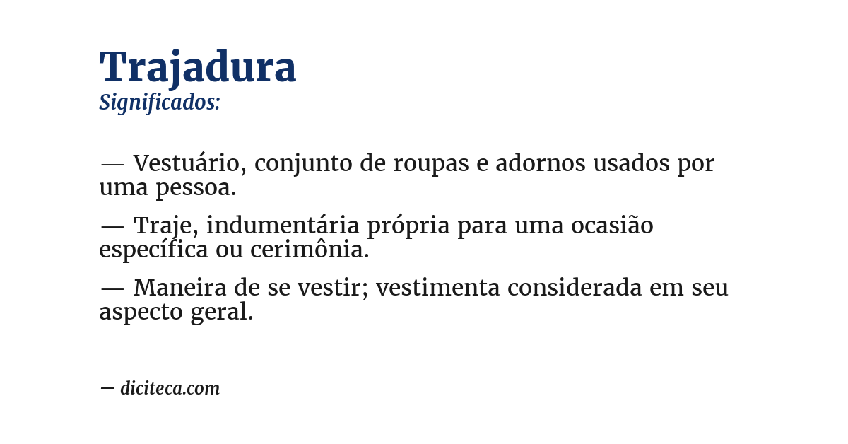 Significado de trajadura