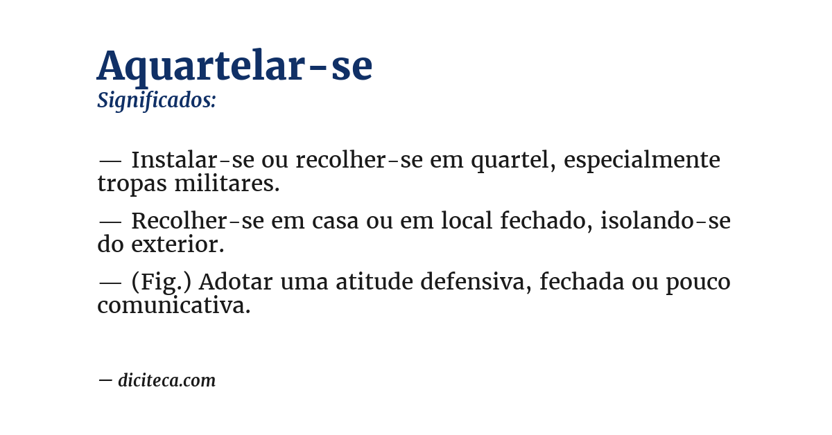 Significado de aquartelar-se