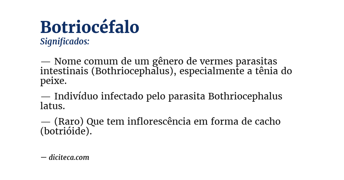 Significado de botriocéfalo