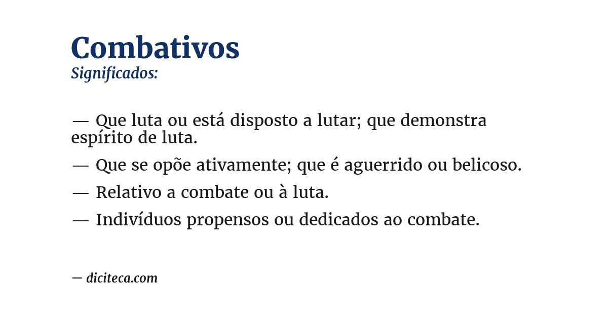 Significado de combativos