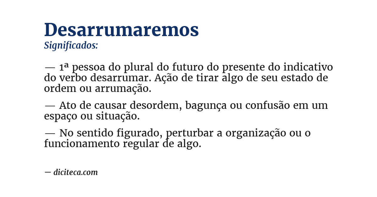 Significado de desarrumaremos