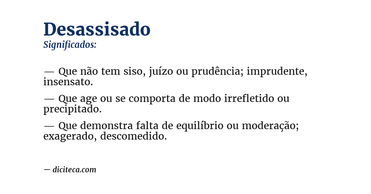Significado de desassisado