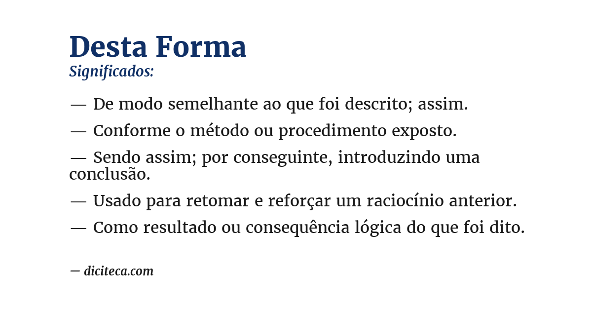 Significado de desta forma
