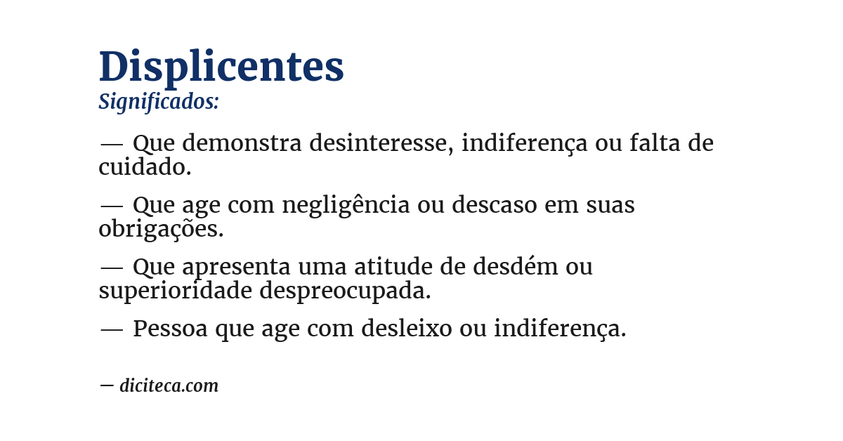 Significado de displicentes