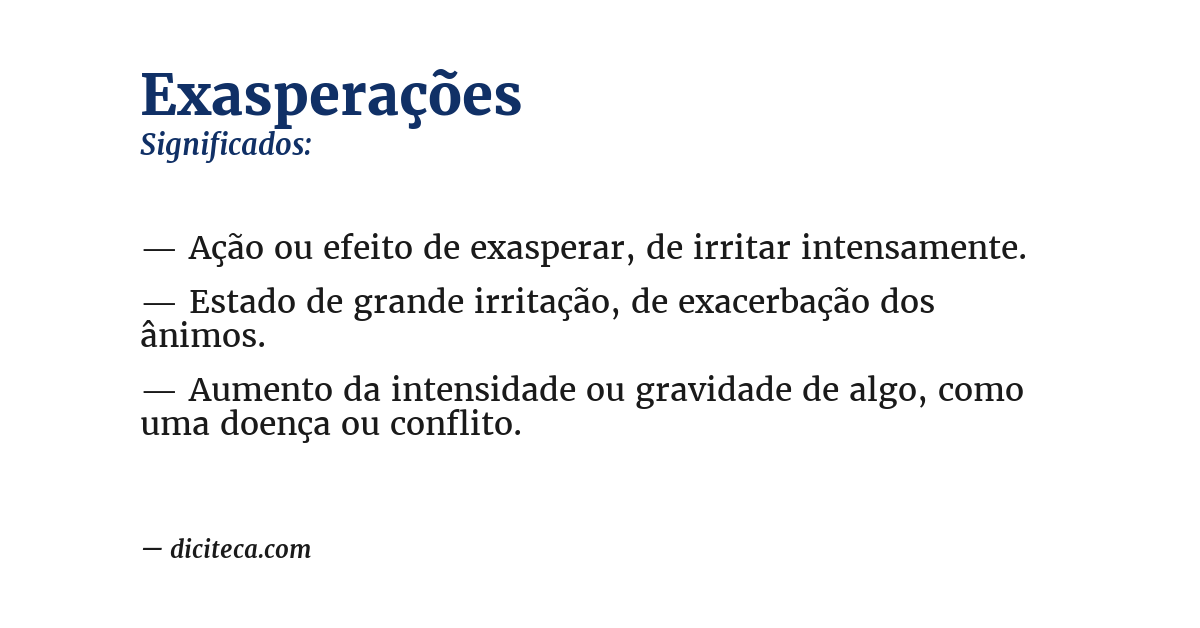 Significado de exasperações